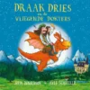 Draak Dries en de vliegende dokters | 9789025761660
