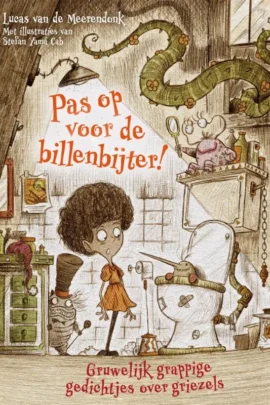 Pas op voor de billenbijter!