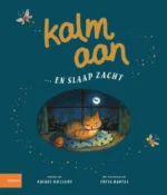 Kalm aan ... en slaap zacht | 9789464530209