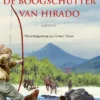 De boogschutter van Hirado | 9789045130415