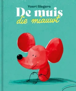 De muis die miauwt