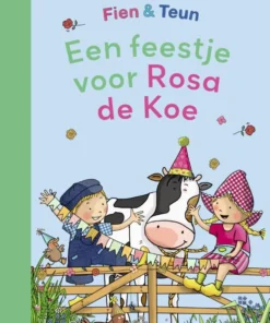 Een feestje voor Rosa de Koe