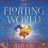 The Floating World | 9781399723299