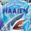 De wilde wereld van haaien | 9789464397451
