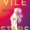 Vile Stars | 9780755500338