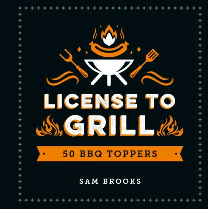 License to grill