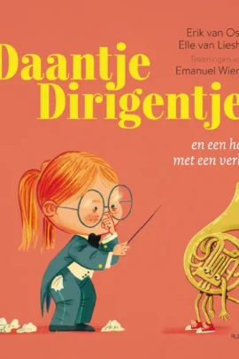 Daantje Dirigentje en een hoorn met een verhaal