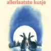 Nog een allerlaatste kusje | 9789000362479
