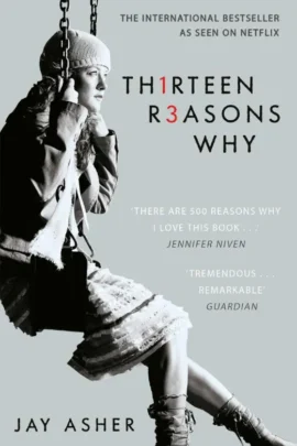 Thirteen Reasons Why