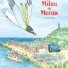 De vis van Milou de Meeuw (5+) | 9789493408159