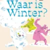 Waar is Winter? | 9789045128818