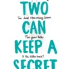 Two Can Keep a Secret | 9780141376660