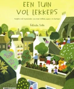 Een tuin vol lekkers