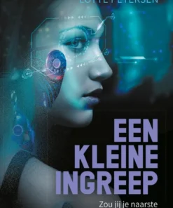 Een kleine ingreep