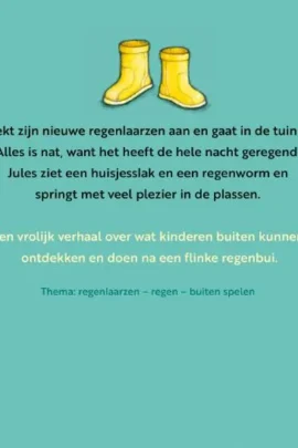 Alternative view of Jules en zijn nieuwe regenlaarsjes