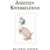 Het verhaal van Jozefien Kwebbeleend | 9789021687261