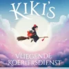 Kiki's vliegende koeriersdienst | 9789057208256 Kiki's vliegende koeriersdienst | 9789057208256