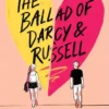 The Ballad of Darcy and Russell | 9781665974028