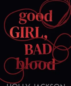 Good Girl, Bad Blood