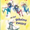Ninja Patrol en het geheime zwaard | 9789020677812 Ninja Patrol en het geheime zwaard | 9789020677812