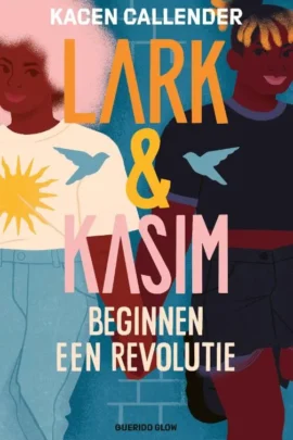 Lark & Kasim beginnen een revolutie