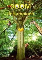 Boom de kampioen | 9789465000299 Boom de kampioen | 9789465000299