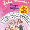 Kijk altijd uit voor fake vrienden! | 9789021687834