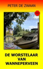 De worstelaar van Wanneperveen | 9789083138756