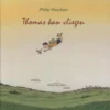 Thomas kan vliegen! | 9789089671349