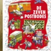 De zeven postbodes | 9789054449355