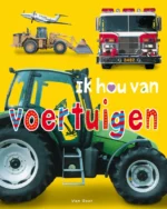 Ik hou van voertuigen | 9789000392018