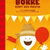 Borre geeft een feestje | 9789089220448