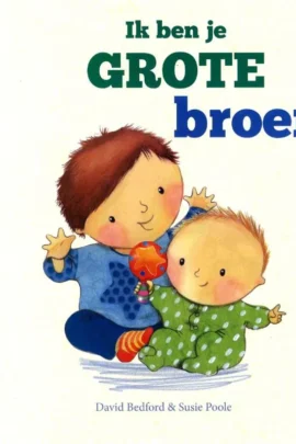 Ik ben je grote broer