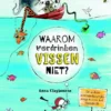 Waarom verdrinken vissen niet? | 9789047709763