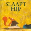 Slaapt hij? | 9789462918726
