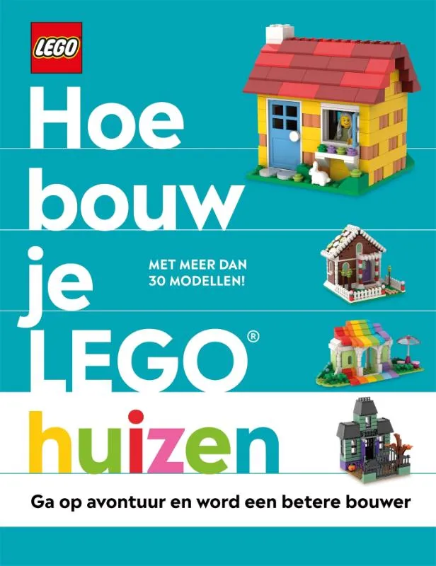 Hoe bouw je LEGO® huizen | 9789047871163 Hoe bouw je LEGO® huizen