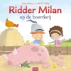 Ridder Milan op de boerderij | 9789048862085