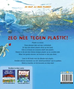 Alternative view of Zeg nee tegen plastic!