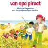 De schat van opa piraat | 9789053003329
