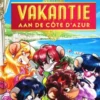 Vakantie aan de Côte d'Azur | 9789000374298