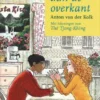 Het huis aan de overkant | 9789073460867