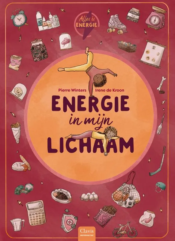 Alles is energie. Energie in mijn lichaam | 9789044857382 Alles is energie. Energie in mijn lichaam