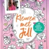 Kleuren met Jill | 9789000394579