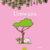 Umwana | 9789044857696