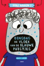 De vloek van de blauwe puistjes | 9789025883522