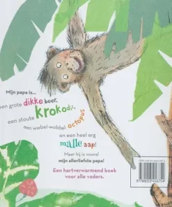 Mijn papa is... beestachtig lief | 9789053416754