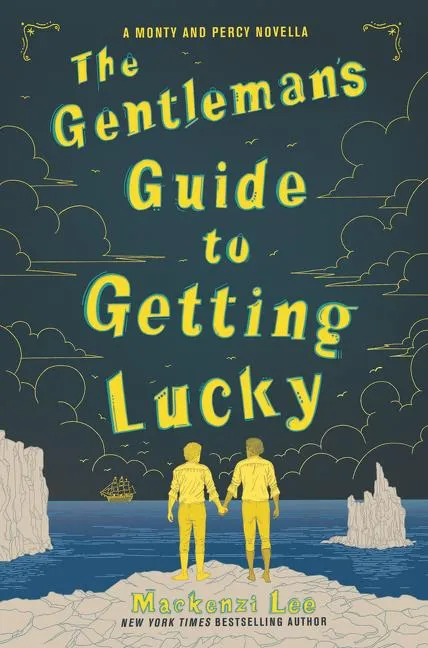 The Gentleman’s Guide to Getting Lucky | 9780062967169 The Gentleman’s Guide to Getting Lucky