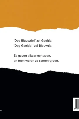 Alternative view of Blauwtje en Geeltje