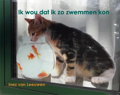 Ik wou dat ik zo zwemmen kon | 9789087597627 Ik wou dat ik zo zwemmen kon