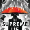 The Supreme Lie | 9781474972208 The Supreme Lie | 9781474972208